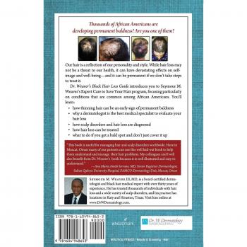 Guía de Pérdida de Cabello Negro del Dr. Weaver: Cómo Detener el Adelgazamiento del Cabello y Evitar la Calvicie Permanente (Edición en Papel)