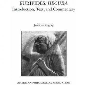 Euripides: Hecuba: Introduction, Text, and Commentary