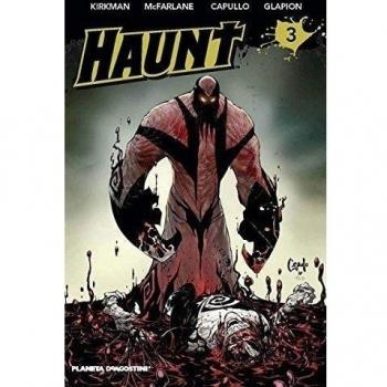 The Haunt nº 03/03 - Kirkman, Robert/capullo, Greg/glapion, Nathan/mcfarlane, Todd