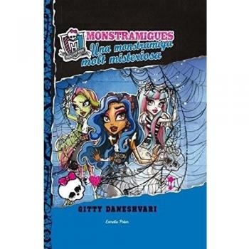 Una monstramiga molt misteriosa