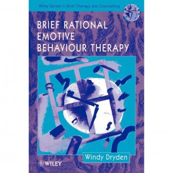 Terapia Racional Emotiva Breve - Edición en Papel, Serie Wiley de Terapia y Consejería Breve