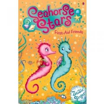 Seahorse Stars. First-Aid Friends: 02
