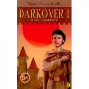 EL SOL SANGRIENTO: DARKOVER I: 00000 - Marion Zimmer Bradley