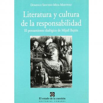 Literatura y cultura de la responsabilidad :