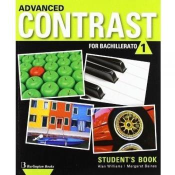 Advanced Contrast For Bachillerato 1. Student's Book - 9789963488650