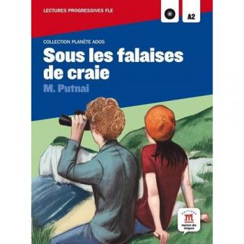 Collection Planète Ados. Sous les falaises de craie + CD