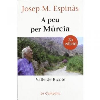 A peu per Múrcia: Valle de Ricote