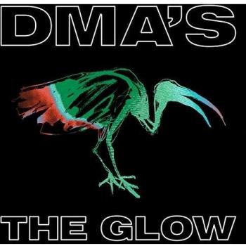 Dma'S -The Glow