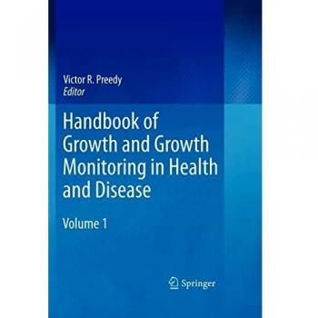 Handbook of Growth and Growth Monitoring in Health and Disease
