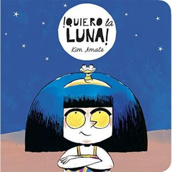 Quiero la luna
