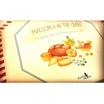 Mallorca in the oven: Bread and traditional pastries.