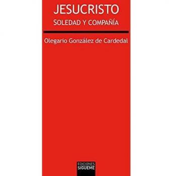 Jesucristo: Soledad y compañía: 205