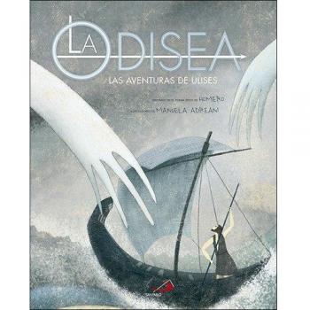 La Odisea: Las aventuras de Ulises - Homero
