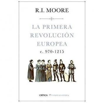 La primera revolución europea: c. 970-1215