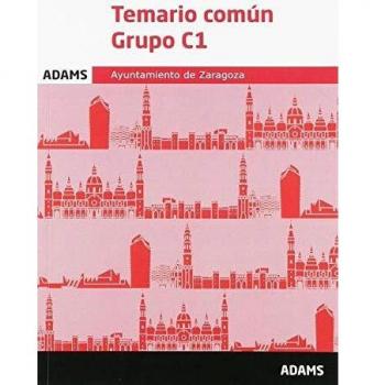 Temario común Grupo C1 Ayuntamiento de Zaragoza