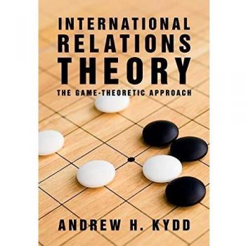 International Relations Theory: The Game-Theoretic Approach