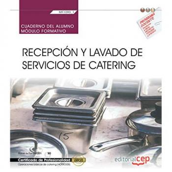 Cuaderno del alumno. Recepción y lavado de servicios de catering - Sastre Mendez Maria