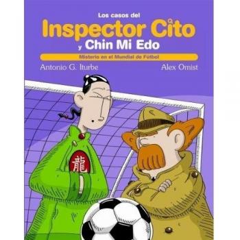 MISTERIO EN EL MUNDIAL DE FÚTBOL - Antonio G. Iturbe