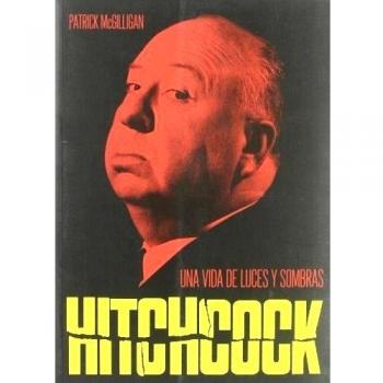 Hitchcock: Una vida de luces y sombra