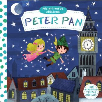 Mis primeros clásicos. Peter Pan - Varios Autores