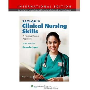 Taylor's Clinical Nursing Skills: A Nursing Process Approach