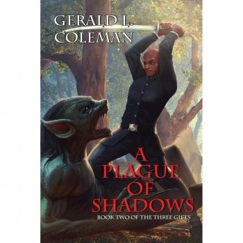 La Plaga de Sombras: Libro Dos de los Tres Regalos (Edición en Tapa Blanda)