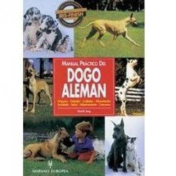 Manual práctico del dogo alemán