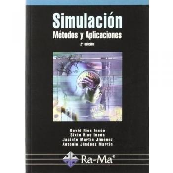Simulación. Métodos y aplicaciones