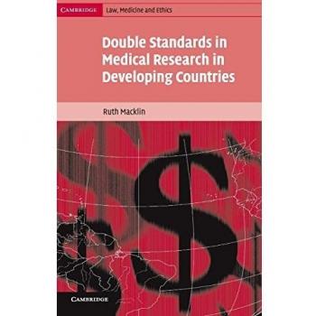 Doble Moral en la Investigación Médica en Países en Desarrollo (Cambridge Derecho, Medicina y Ética, Volumen 2) Tapa Dura