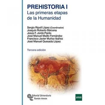 Prehistoria I: Las primeras etapas de la humanidad