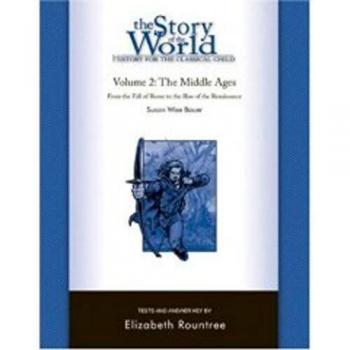 Story of the world vol 2 test and answer key history for the classical child the middle ages 0