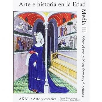 Arte e historia en la Edad Media III: 87 - Giuseppe Sergi Y Enrico Castelnuovo