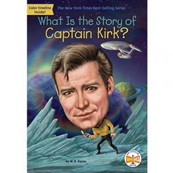 What Is the Story of Captain Kirk?