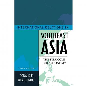 Southeast Asia Autonomy Studies: International Relations Insights, Third Edition