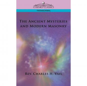 Misterios Antiguos y Masonería Moderna - Edición en Rústica