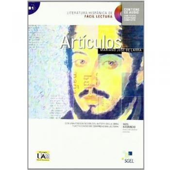 Artículos de Larra: Literatura hispánica de fácil lectura: 08