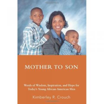 Mother to Son: Inspirational Guide for Young African-American Men