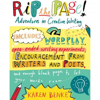 Rip the Page!: Adventures in Creative Writing