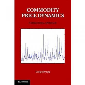 Commodity Price Dynamics: A Structural Approach