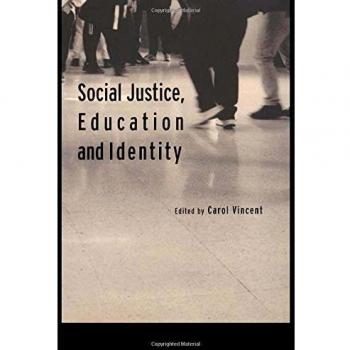 Social Justice, Education and Identity