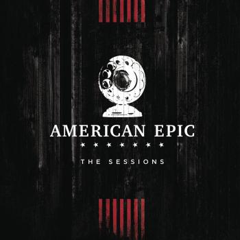 American Epic: The Sessions [Vinilo]
