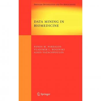 Biomedical Data Mining: Springer Optimization and Its Applications
