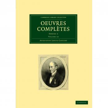 Colección de Obras Completas 26 Volúmenes: Oeuvres Completas - Serie 1, Volumen 10 (Colección de Biblioteca de Cambridge - Matemáticas)