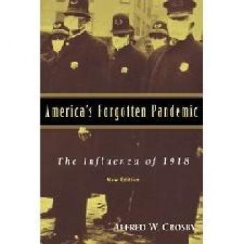 Pandemia Olvidada de América: La Influenza de 1918 - Edición en Tapa Dura, Cambridge