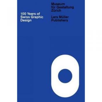 Swiss Graphic Design: A Century of Innovation and Influence