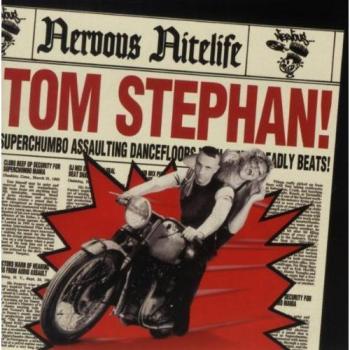Nervous Nitelife: Tom Stephan