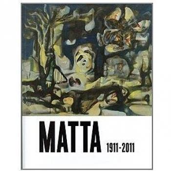 MATTA, 1911-2011