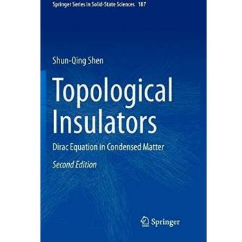 Topological Insulators: Dirac Equation in Condensed Matter: 187
