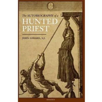 The Autobiography of a Hunted Priest