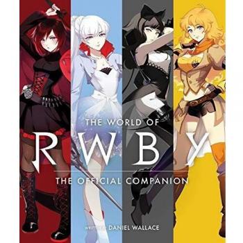 The World of RWBY: The Official Companion